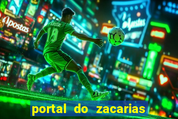 portal do zacarias futebol humano